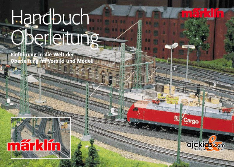 Marklin 03902 - Catenary Handbook in H0 Scale