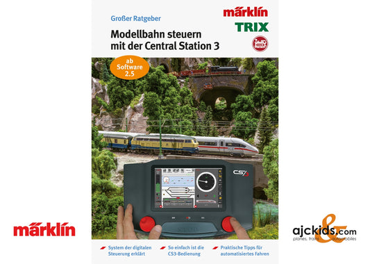 Marklin 03084 - Ratgeber "Digital-Steuerung mit der Märklin Central Station 3"